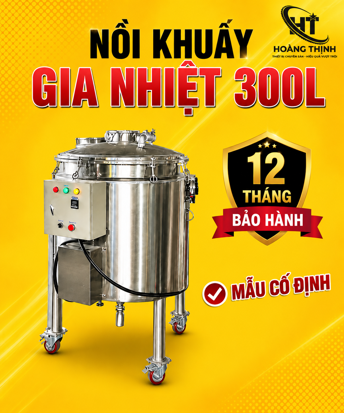 Nồi khuấy gia nhiệt 300l mẫu cố định tại Hoàng Thịnh
