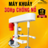 Máy khuấy 30HP chống nổ tại Hoàng Thịnh