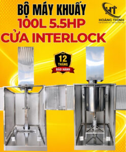 Bộ máy khuấy 100L 5.5HP cửa Interlock tại Thiết bị công nghiệp Hoàng Thịnh